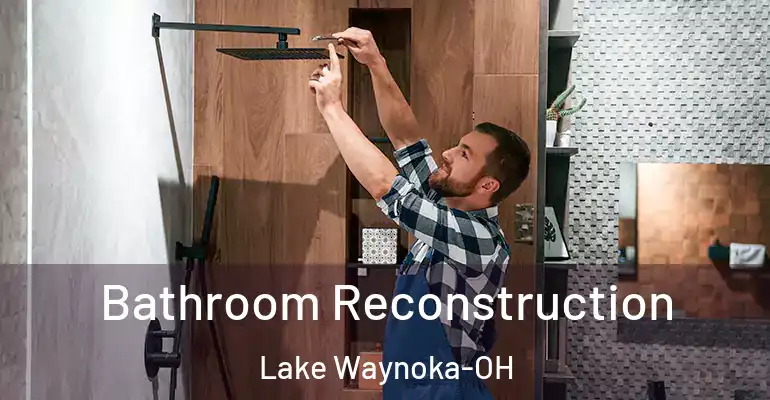 inner Bathroom imggen Bathroom Reconstruction Lake Waynoka-OH