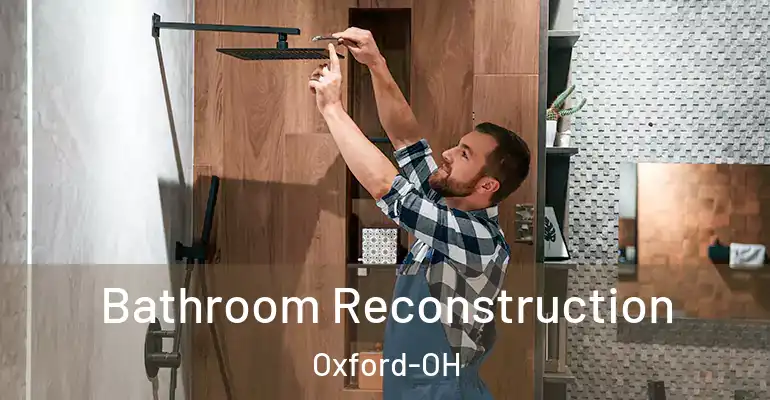 inner Bathroom imggen Bathroom Reconstruction Oxford-OH