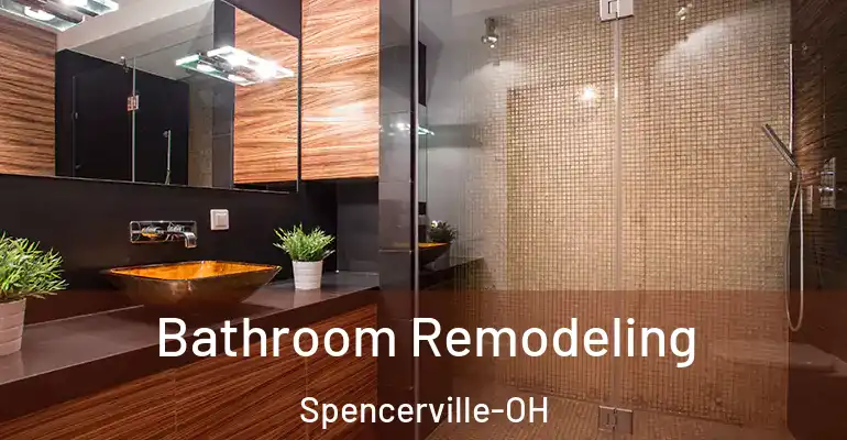 inner Bathroom imggen Bathroom Remodeling Spencerville-OH