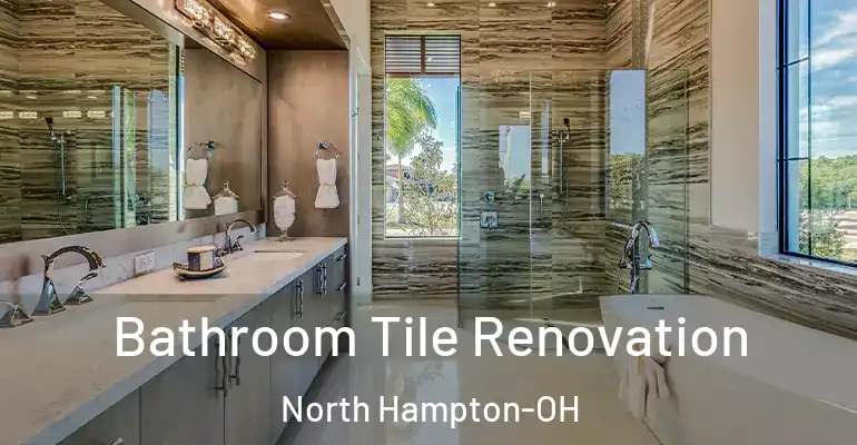 inner Bathroom imggen Bathroom Tile Renovation North Hampton-OH