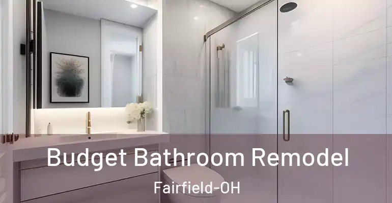 inner Bathroom imggen Budget Bathroom Remodel Fairfield-OH
