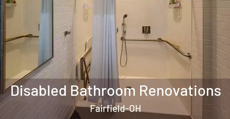 inner Bathroom imggen Disabled Bathroom Renovations Fairfield-OH