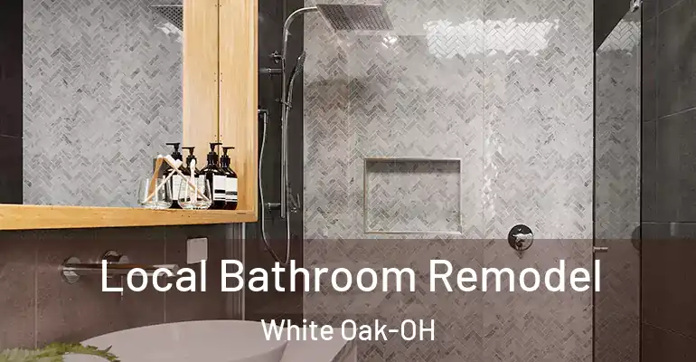 inner Bathroom imggen Local Bathroom Remodel White Oak-OH