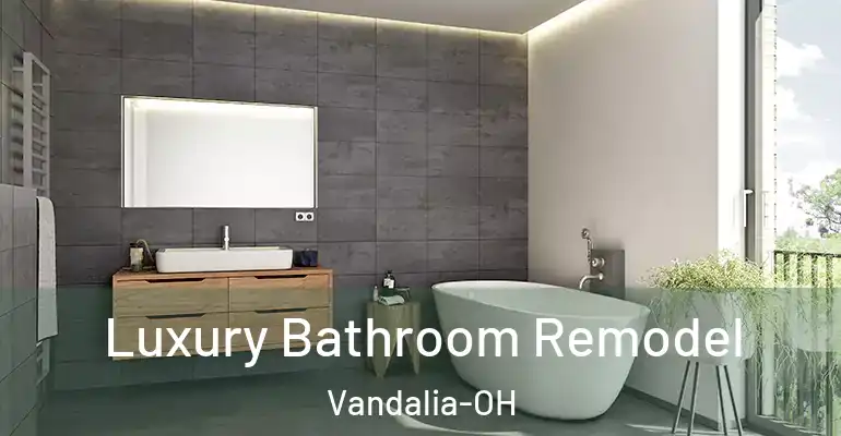 inner Bathroom imggen Luxury Bathroom Remodel Vandalia-OH