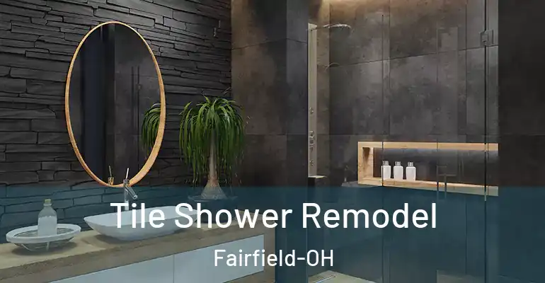inner Bathroom imggen Tile Shower Remodel Fairfield-OH