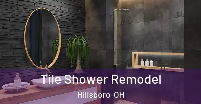 inner Bathroom imggen Tile Shower Remodel Hillsboro-OH