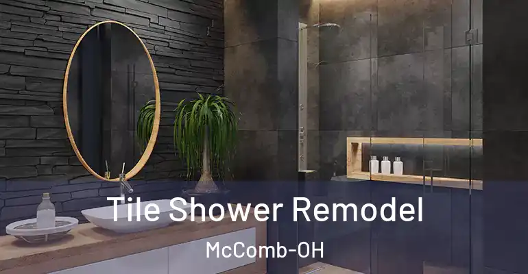 inner Bathroom imggen Tile Shower Remodel McComb-OH