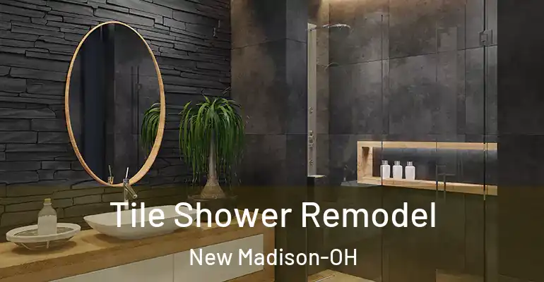 inner Bathroom imggen Tile Shower Remodel New Madison-OH
